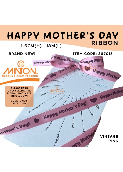 16mmx20yds Happy Mother's Day Ribbon Vintage Pink
